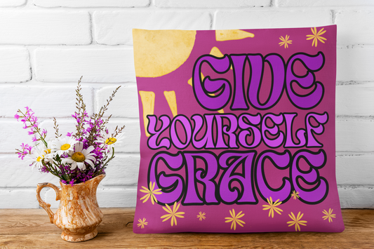 "Give Yourself Grace"  Inspiring and Uplifting Decor, Spun Polyester Square Pillow.